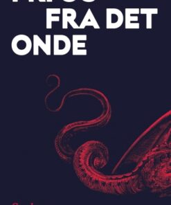 Fri os fra det onde (E-bog)