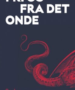 Fri os fra det onde (Lydbog)