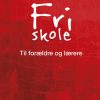 Fri skole (Bog)