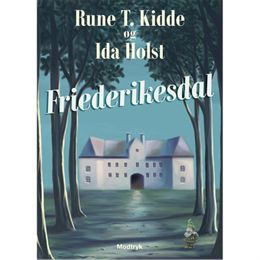 Friederikesdal - Indbundet