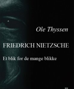 Friedrich Nietzsche (E-bog)