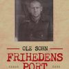 Frihedens Port - Ole Sohn - Bog