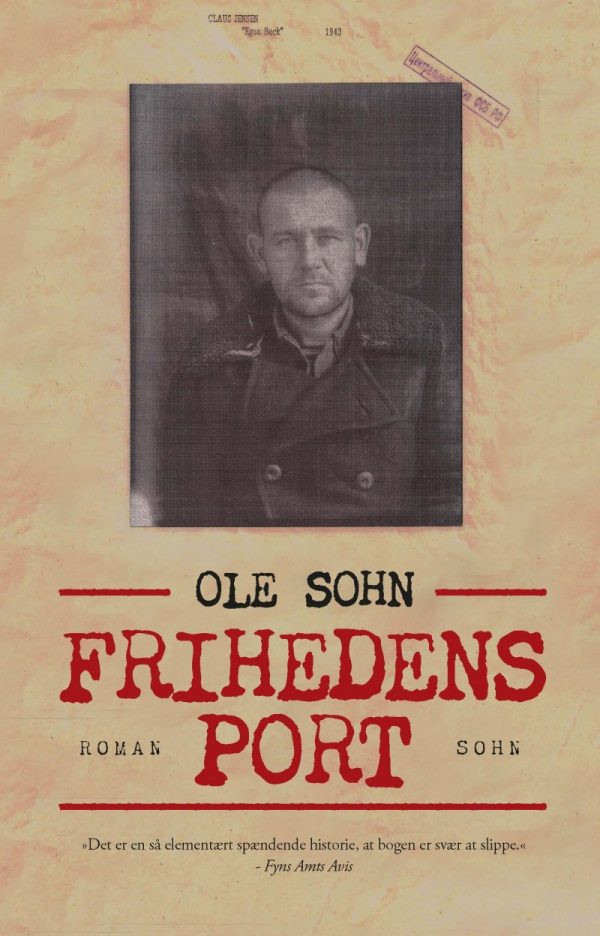 Frihedens Port - Ole Sohn - Bog