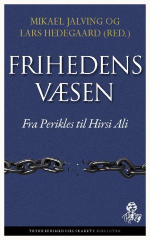 Frihedens Væsen - Mikael Jalving - Bog