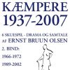 Frihedskæmpere 1937-2007 - Ernst Bruun Olsen - Bog