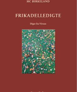 Frikadelledigte - Hc Birkeland - Bog