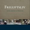 Friluftsliv - Niels Ejbye-ernst - Bog