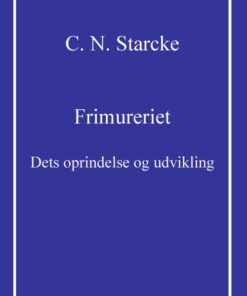 Frimureriet - dets oprindelse og udvikling (E-bog)