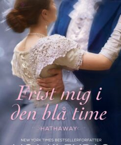 Frist Mig I Den Blå Time - Lisa Kleypas - Bog