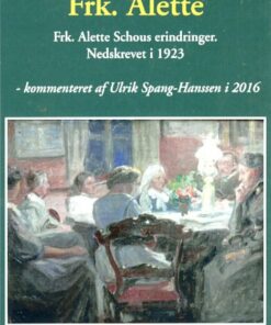 Frk. Alette - Ulrik Spang-hanssen - Bog