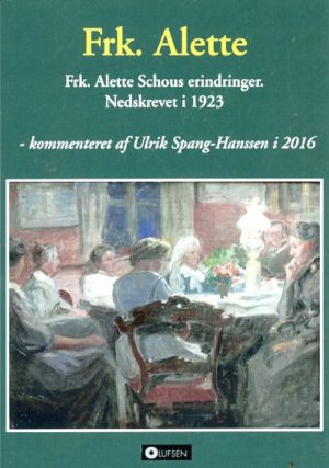 Frk. Alette - Ulrik Spang-hanssen - Bog