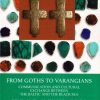 From Goths to Varangians (Bog)