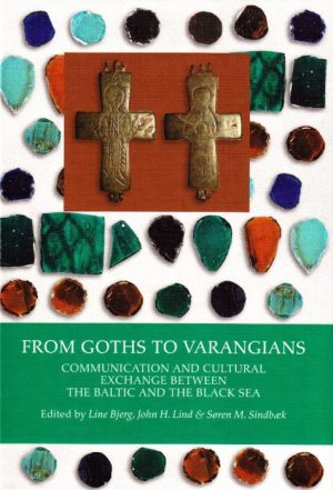 From Goths to Varangians (Bog)