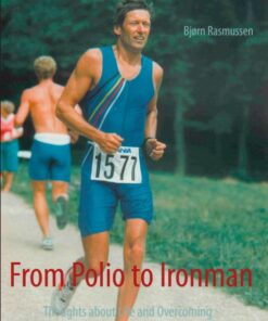 From Polio to Ironman (Bog)