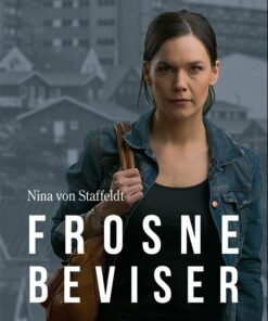 Frosne Beviser - Nina Von Staffeldt - Bog