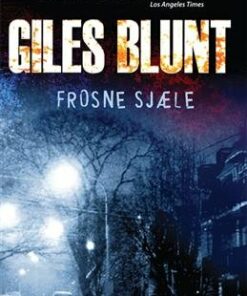 Frosne Sjæle - Giles Blunt - Bog