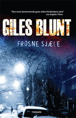 Frosne Sjæle - Giles Blunt - Bog