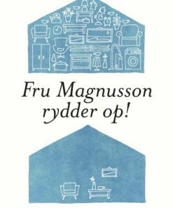 Fru Magnusson Rydder Op! - Margareta Magnusson - Bog