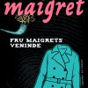 Fru Maigrets veninde (Bog)