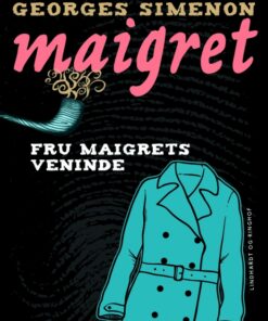 Fru Maigrets veninde (E-bog)