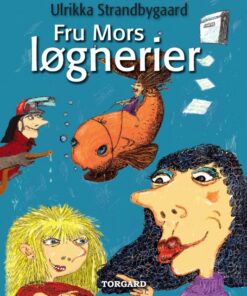 Fru Mors løgnerier (Bog)