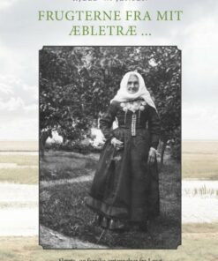 Frugterne Fra Mit æbletræ - Kjeld W. Jensen - Bog