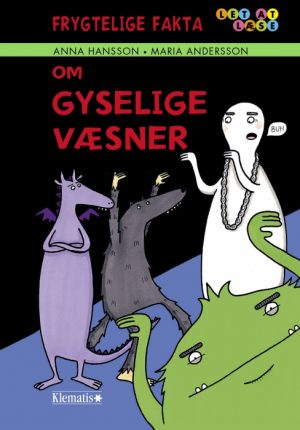 Frygtelige fakta om gyselige væsener (Bog)