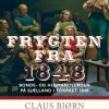 Frygten fra 1848. Bonde- og husmandsuroen på Sjælland i foråret 1848 (E-bog)