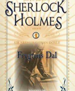 Frygtens Dal - Bind 7 - Arthur Conan Doyle - Bog