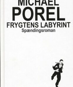 Frygtens Labyrint - Michael Porel - Bog