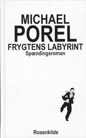 Frygtens Labyrint - Michael Porel - Bog