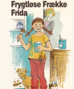 Frygtløse Frække Frida (E-bog)