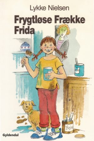 Frygtløse Frække Frida (E-bog)