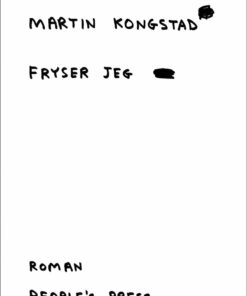 Fryser Jeg - Martin Kongstad - Bog