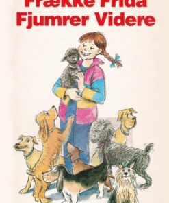 Frække Frida fjumrer videre (E-bog)