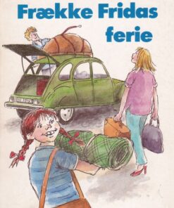 Frække Fridas ferie (E-bog)