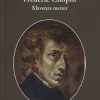 Frédéric Chopin - Klaverets Mester - Mogens Wenzel Andreasen - Bog