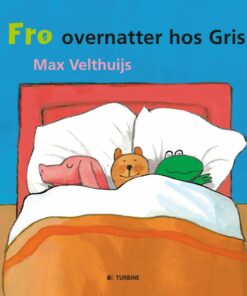 Frø Overnatter Hos Gris - Max Velthuijs - Bog