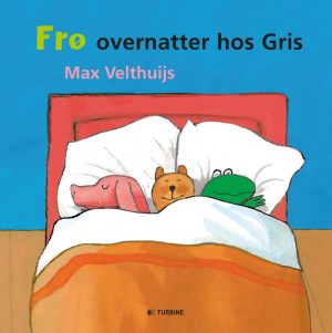 Frø Overnatter Hos Gris - Max Velthuijs - Bog