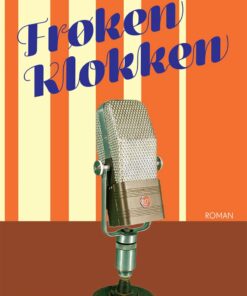 Frøken Klokken - Gitte Broeng - Bog