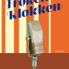 Frøken Klokken - Gitte Broeng - Bog