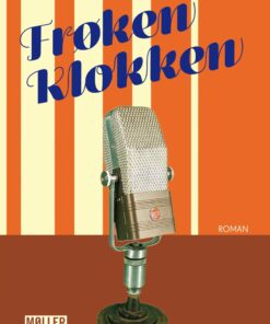 Frøken Klokken - Gitte Broeng - Bog