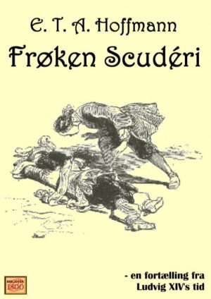 Frøken Scudéri (E-bog)