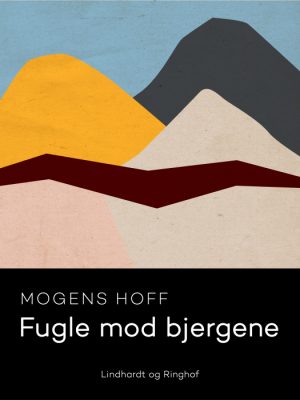 Fugle mod bjergene (Bog)