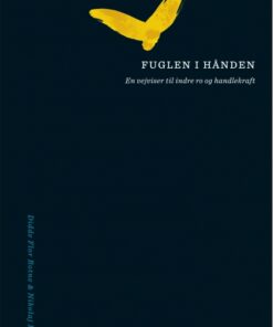 Fuglen i hånden (E-bog)