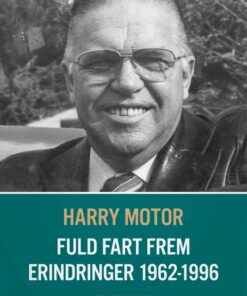 Fuld fart frem. Erindringer 1962-1996 (Bog)