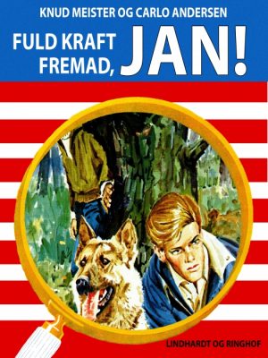 Fuld kraft fremad, Jan! (E-bog)