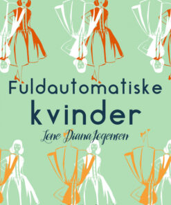 Fuldautomatiske kvinder (Bog)