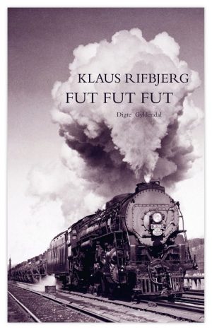 Fut, Fut, Fut - Klaus Rifbjerg - Bog