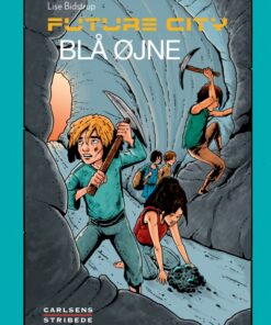 Future city 3: Blå øjne (E-bog)